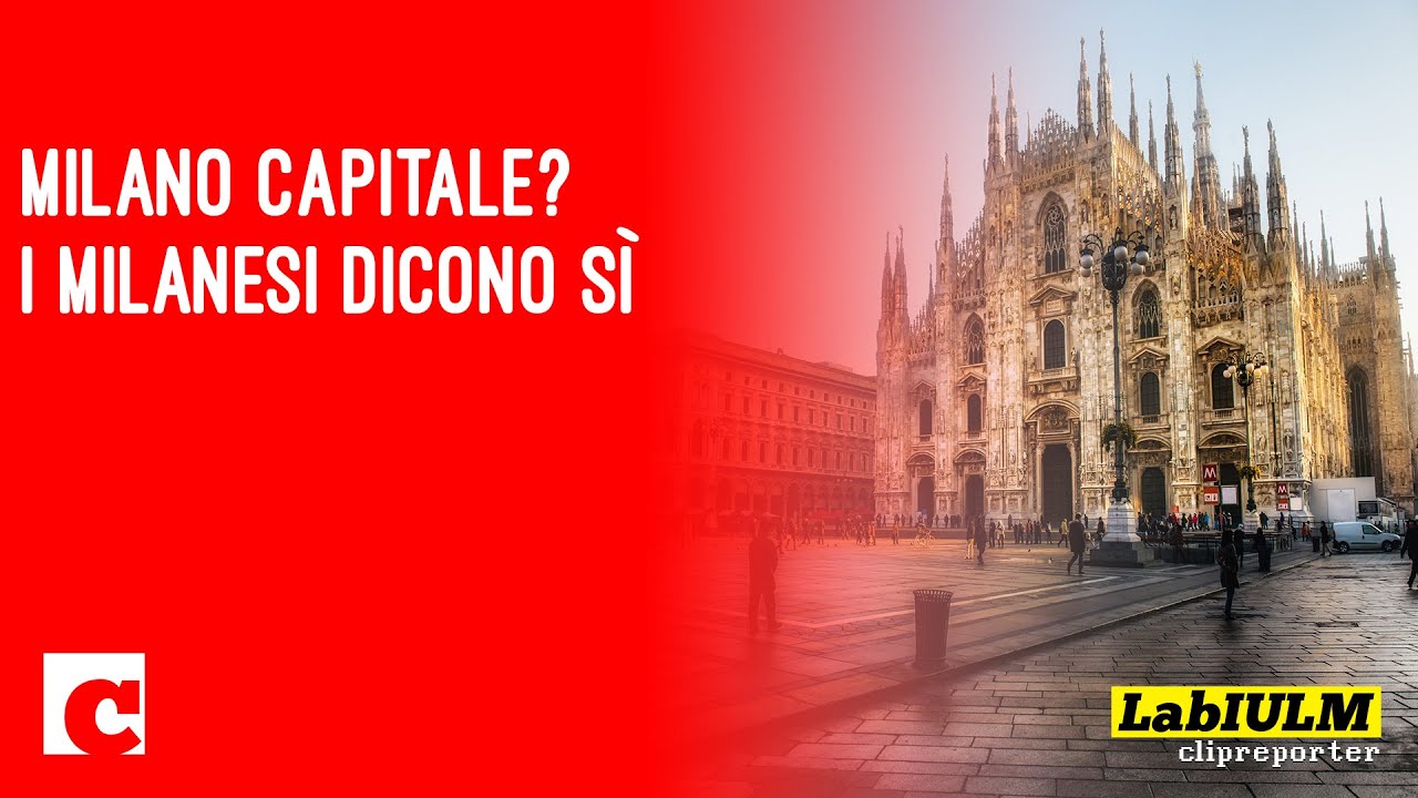 È Milano la vera Capitale d'Italia?