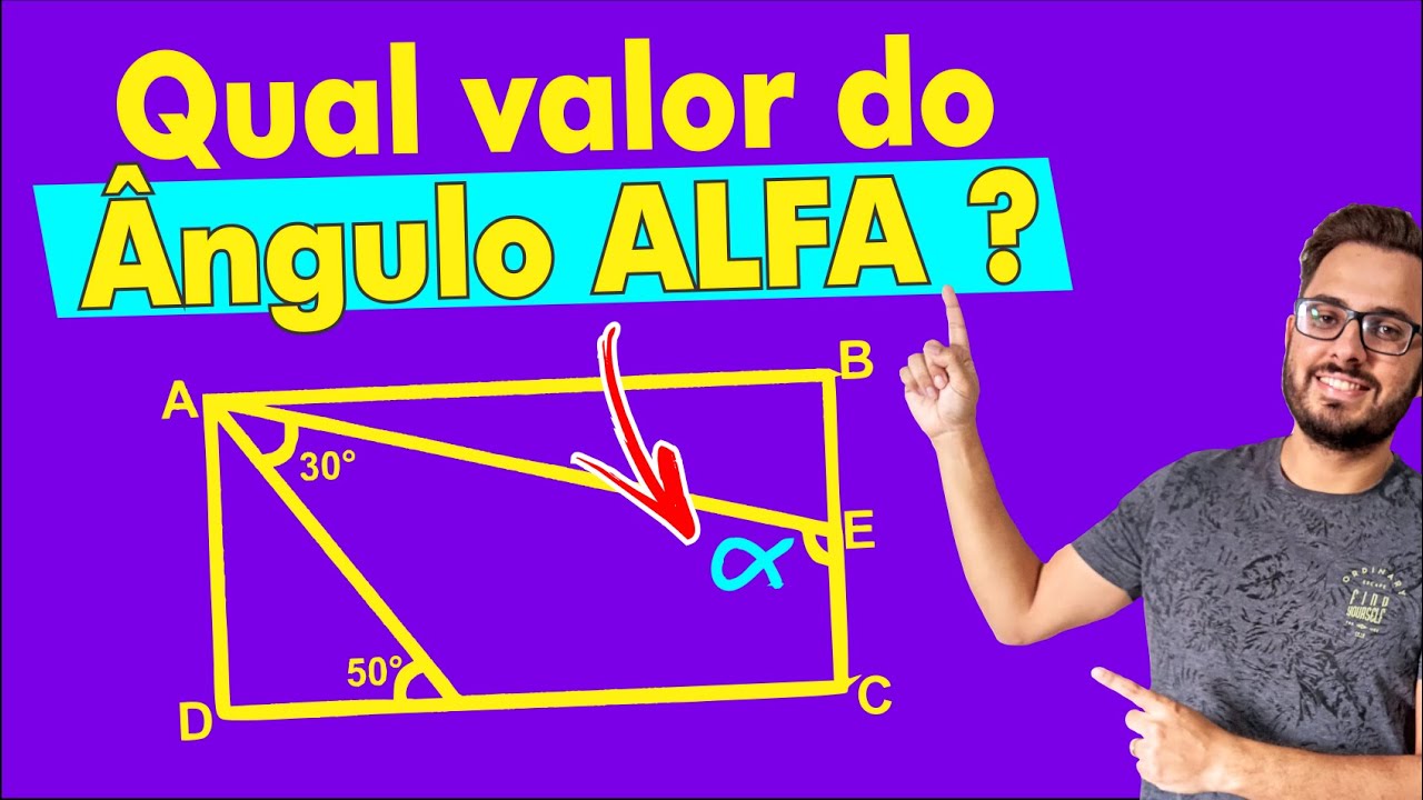 Qual o VALOR do ÂNGULO alfa?