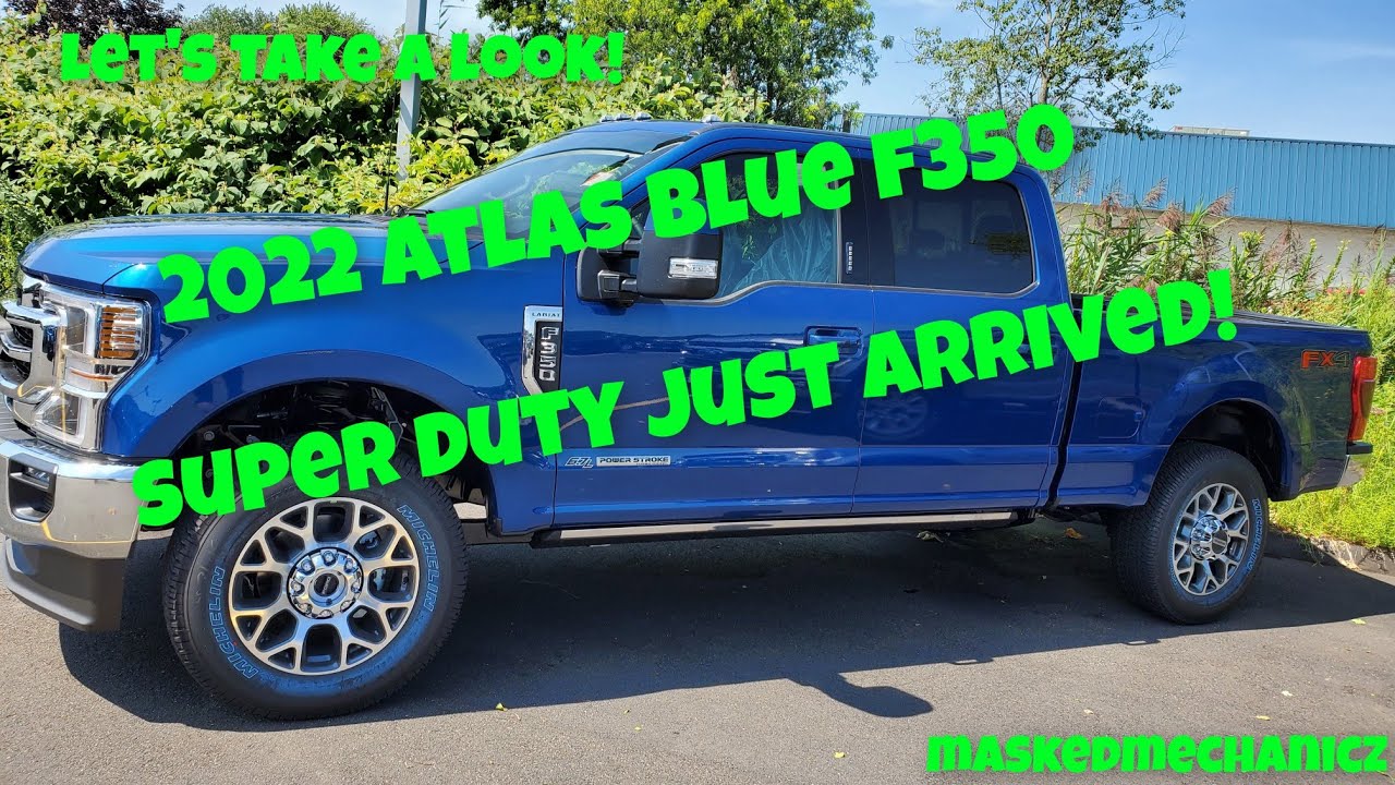 New 2022 F350 Super Duty Powerstroke 6.7 Atlas Blue Lariat Ultimate Has Arrived!