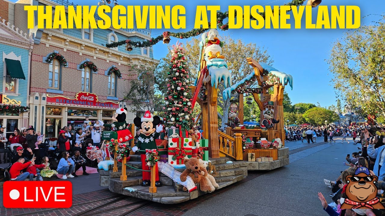 🔴 Live: Thanksgiving Day Stream at Disneyland! - A Christmas Fantasy Parade & Rides - 11/27/25