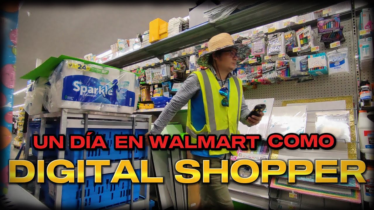 CÓMO ES UN DÍA TRABAJANDO COMO DIGITAL SHOPPER EN WALMART USA