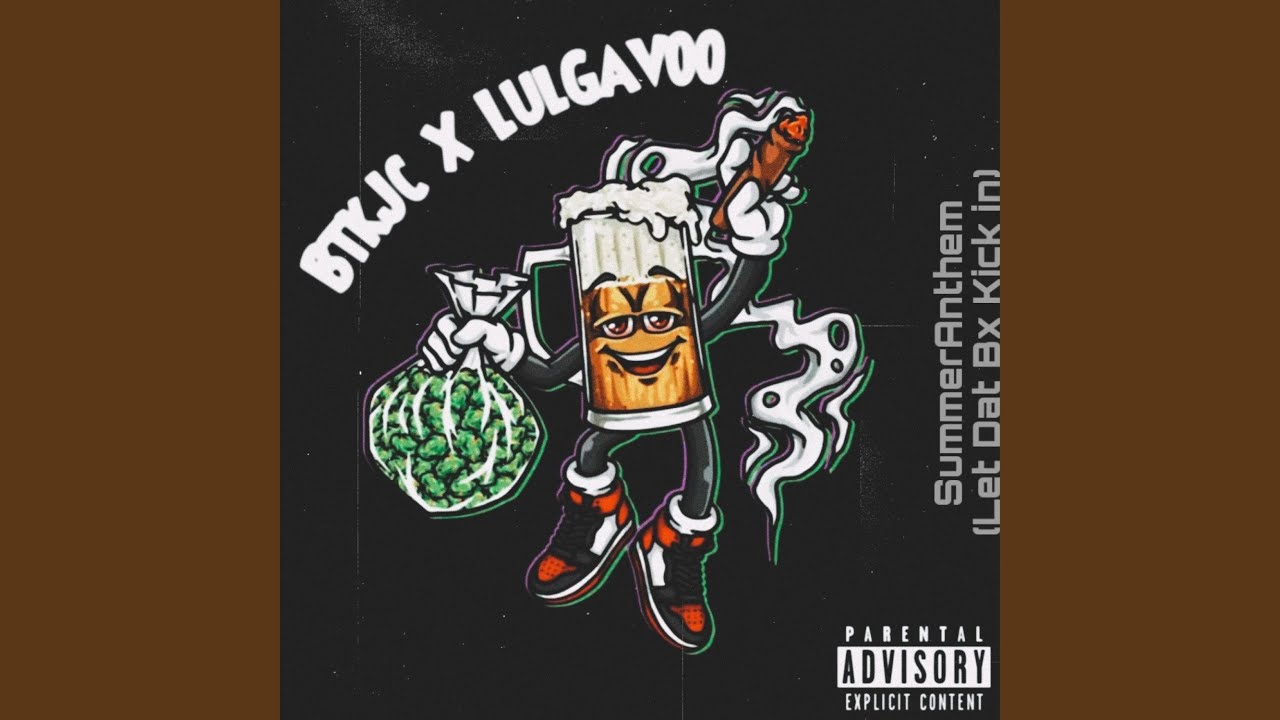 Let Dat Bx Kick In (feat. Lul Gavoo)