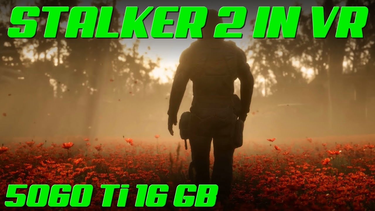 Stalker 2 in VR with UEVR Injector | 5060 Ti 16 GB