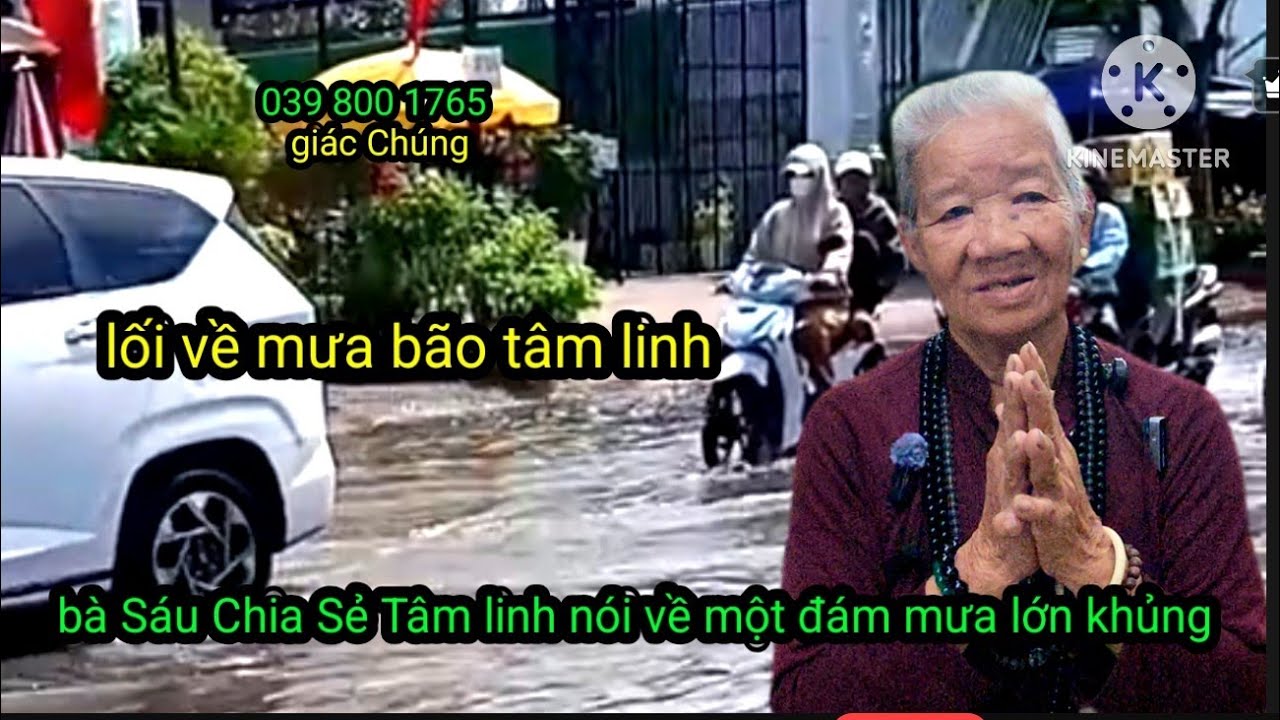Bà Sáu ẩn tu nói về năm nay mưa sớm nói về chiến tranh thời kỳ tâm linh Phật anh trai và ăn mặn