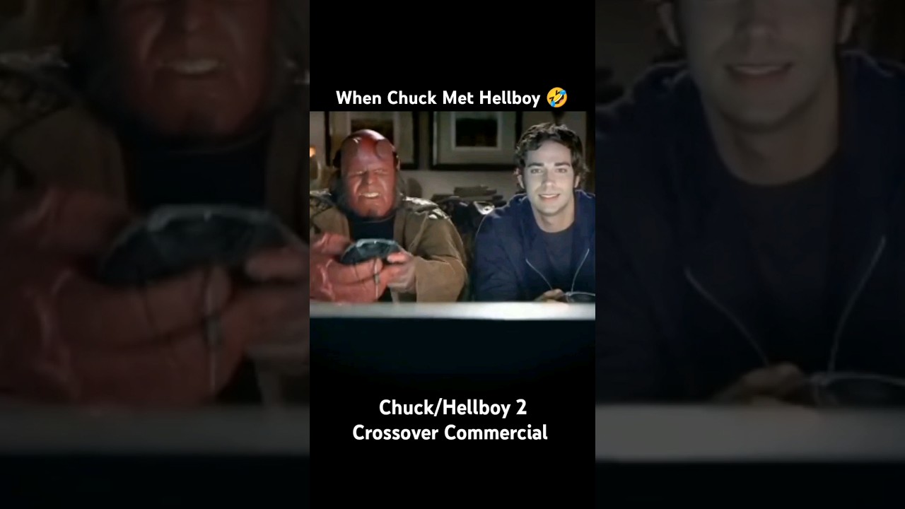 Chuck & Hellboy 2: The Golden Army - Crossover Commercial 🤣 #Chuck #hellboy #shorts