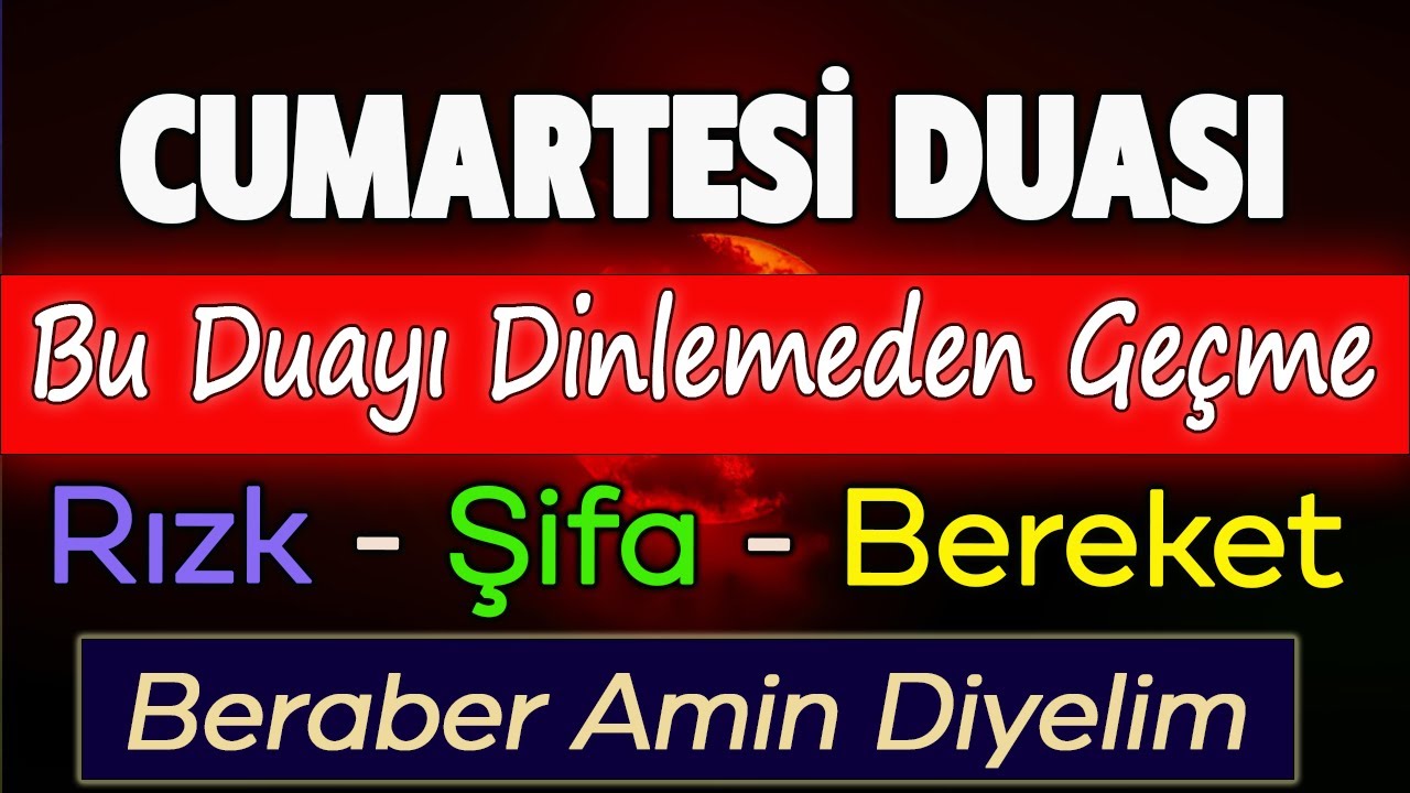 CUMARTESİ DUASI Dualar Hazinesi Dua Vakti