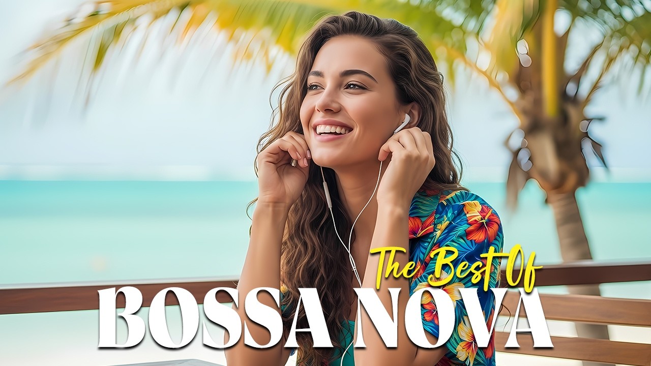 Bossa Nova Covers of Popular 100 Hits 🔔 Best Relaxing Bossa Nova Playlist 2026
