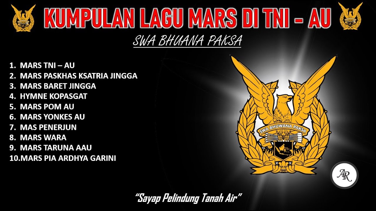 #TNI #AU KUMPULAN LAGU MARS DI TNI ANGKATAN UDARA ~ Swa Bhuwana Paksa ~ Sayap Pelindung Tanah Air