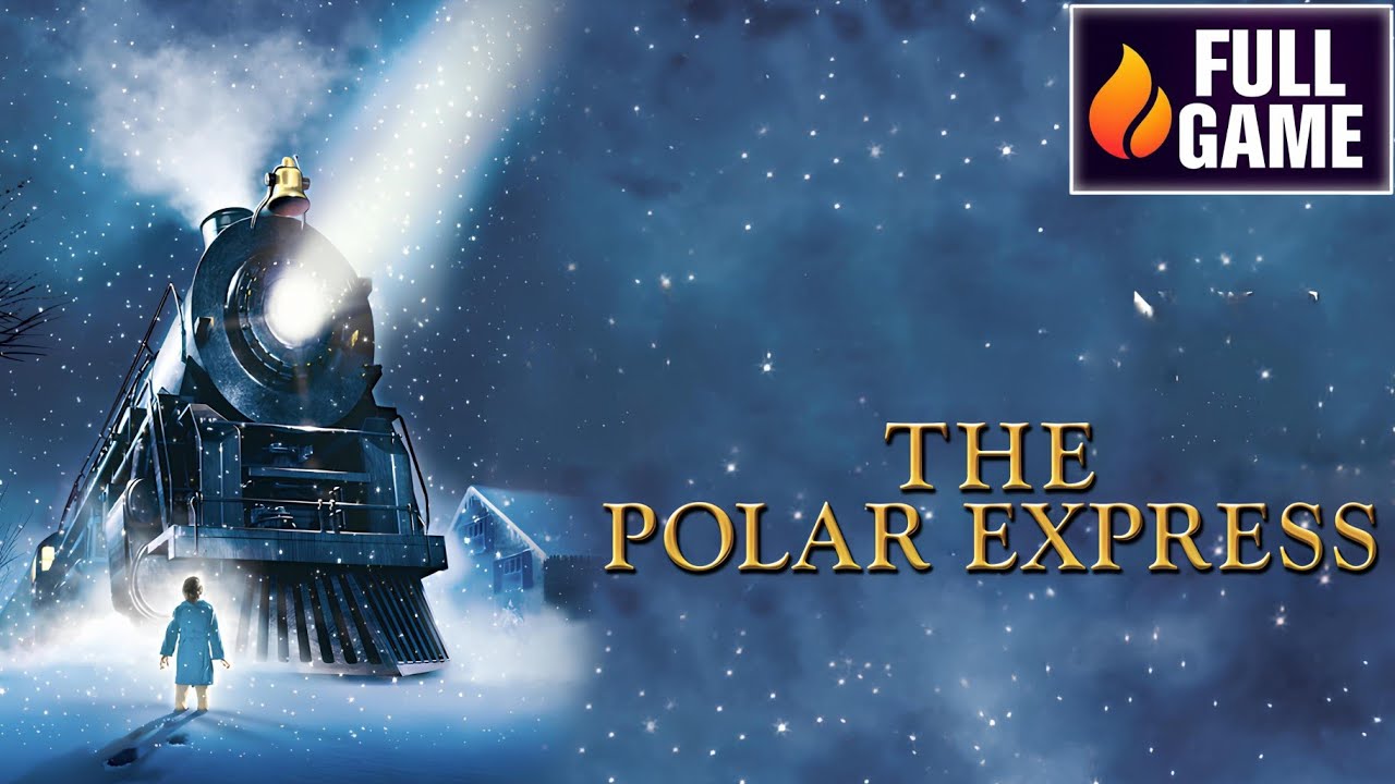 The Polar Express, Gameplay Walkthrough FULL GAME [4K 60FPS] - No Commentary