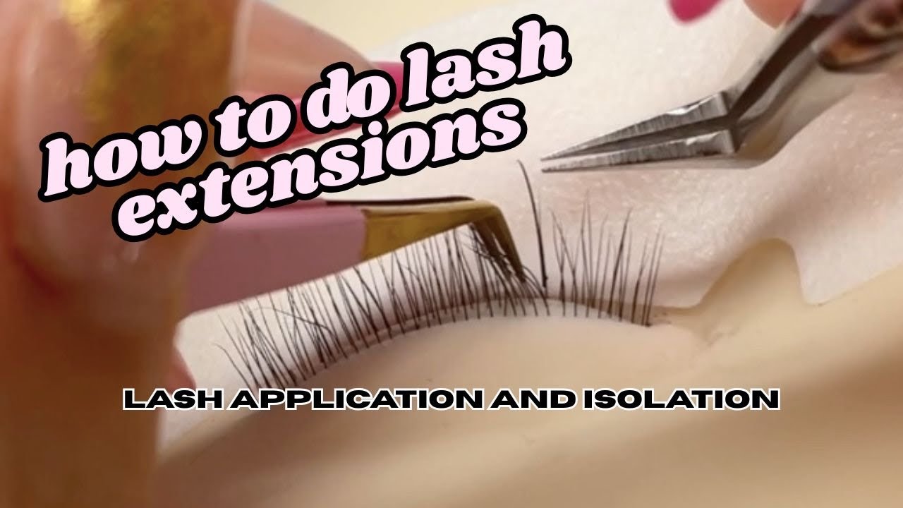 lash application and isolating tutorial | how to do lash extensions ♡