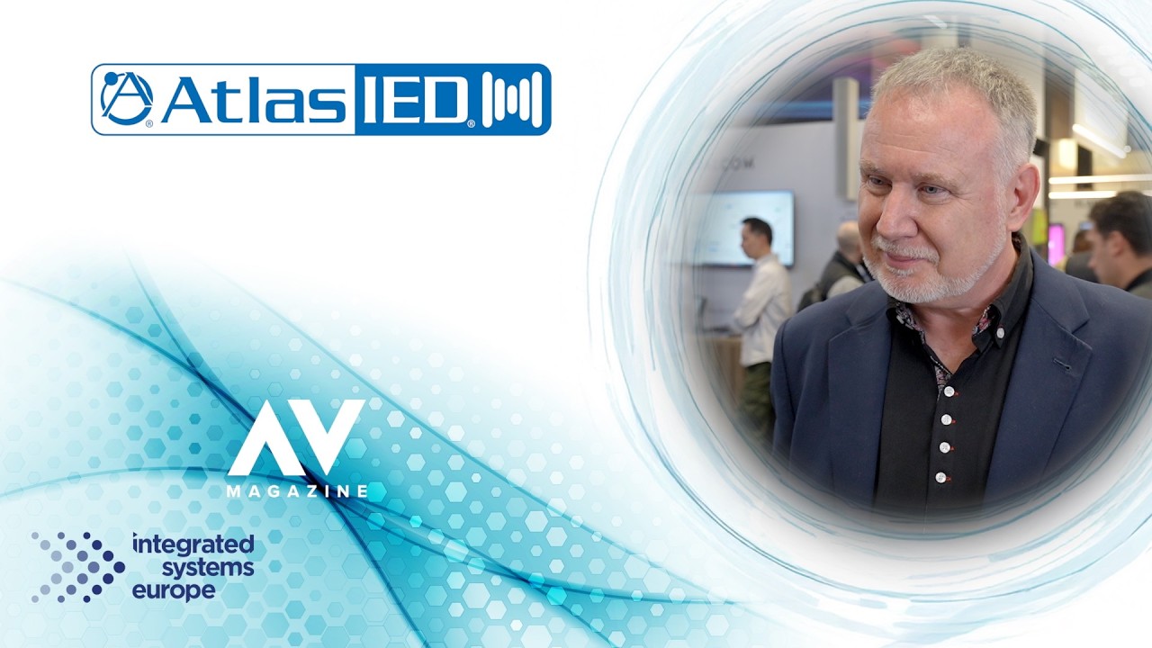 AtlasIED Has A New Experience Center in Europe, And Other ISE News | AVTV On Demand