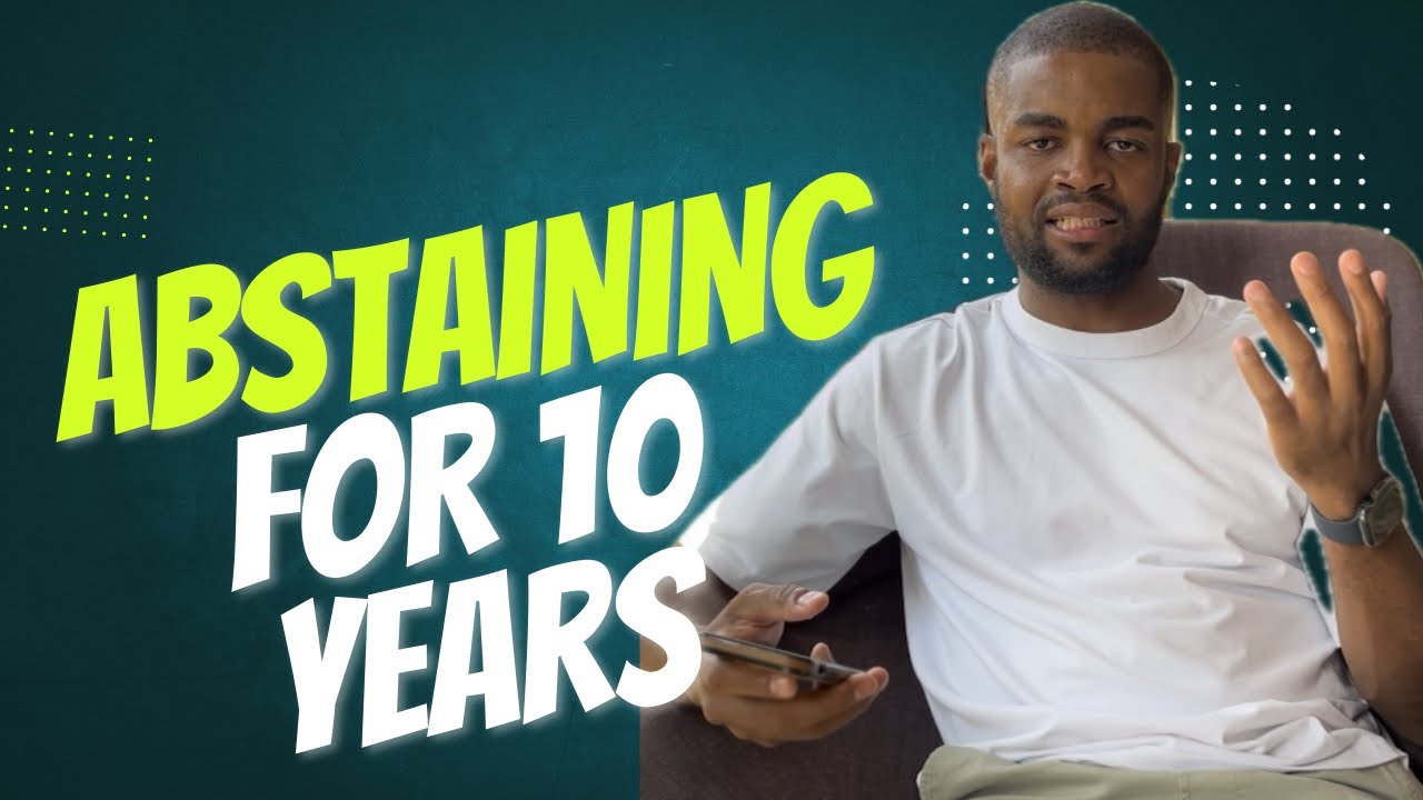 How I remained celibate for 10 years.