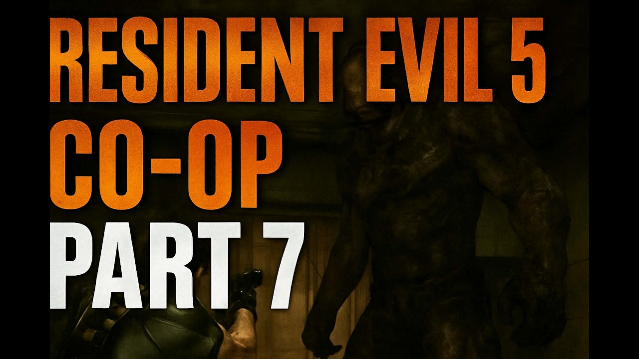 Resident Evil 5 Co-Op Gameplay | Part Seven