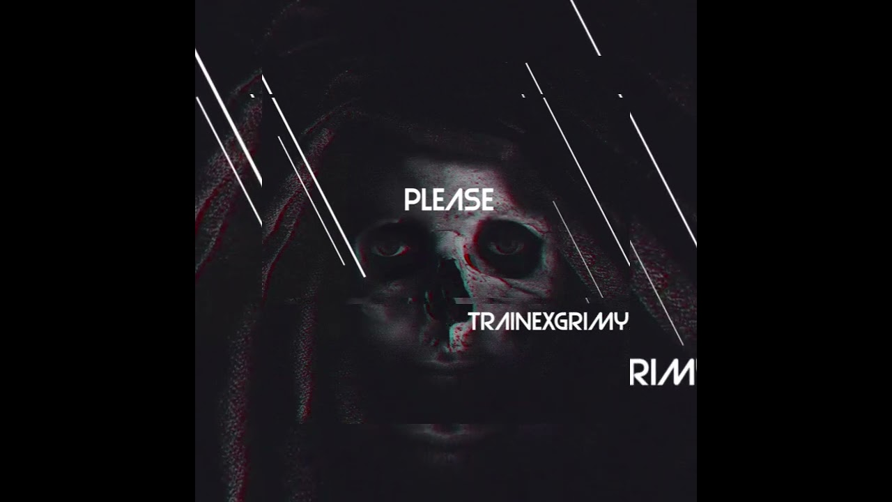 Traine X Grimy - Please (Official Audio)