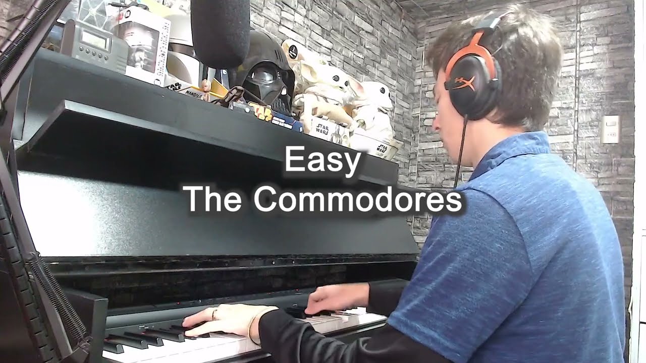 Easy - The Commodores (Piano Cover