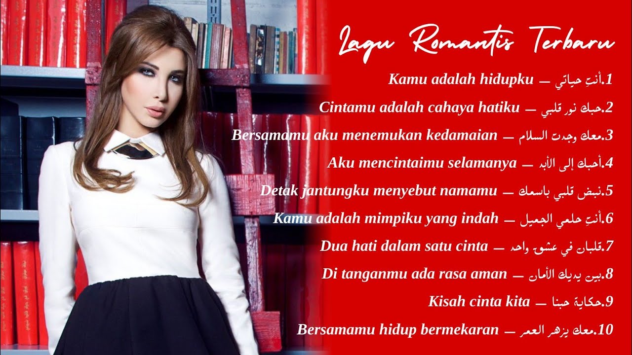 Lagu Romantis Terbaru | Nancy Ajram Style 