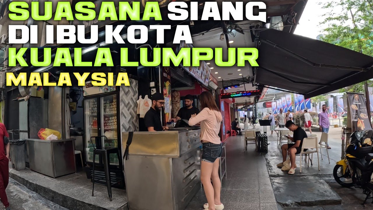 MALAYSIA SUASANA BUKIT BINTANG DAN SEKITARAN JALAN ALOR WAKTU SIANG