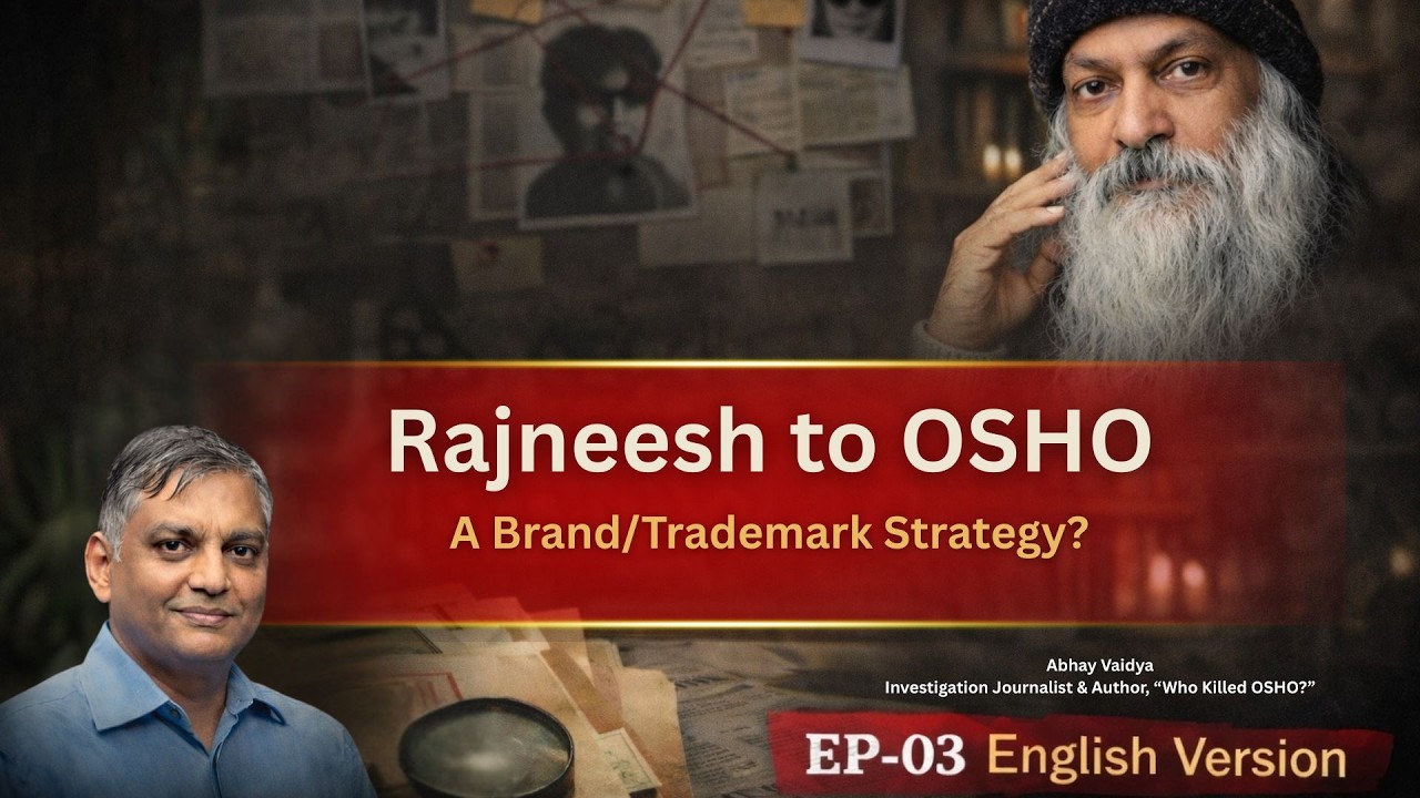 Osho Files Ep 3 How Rajneesh Became Osho: The Controversial Birth of a Spiritual Brand | #OshoFiles