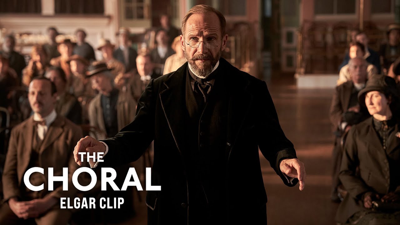 The Choral - Elgar Clip - Only In Cinemas Now