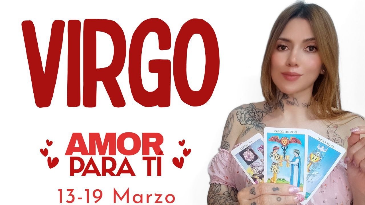 VIRGO ♍ AMOR ❤️ CONVERSACIONES PARA EQUILIBRIO CONTIGO 💞 CAMBIANDO CON LOS CAMBIOS Y LAS REALIDADES✨