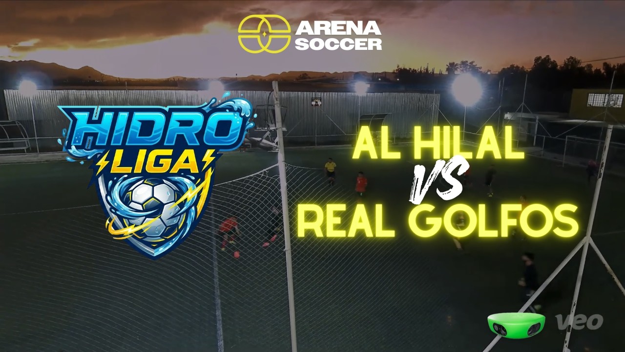 Al Hilal vs Real Golfos - Liga Arena 2026