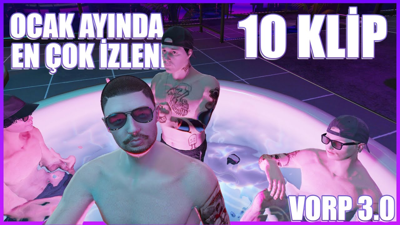 VORP 3.0'DA OCAK AYINDA EN ÇOK İZLENEN 10 KLİP