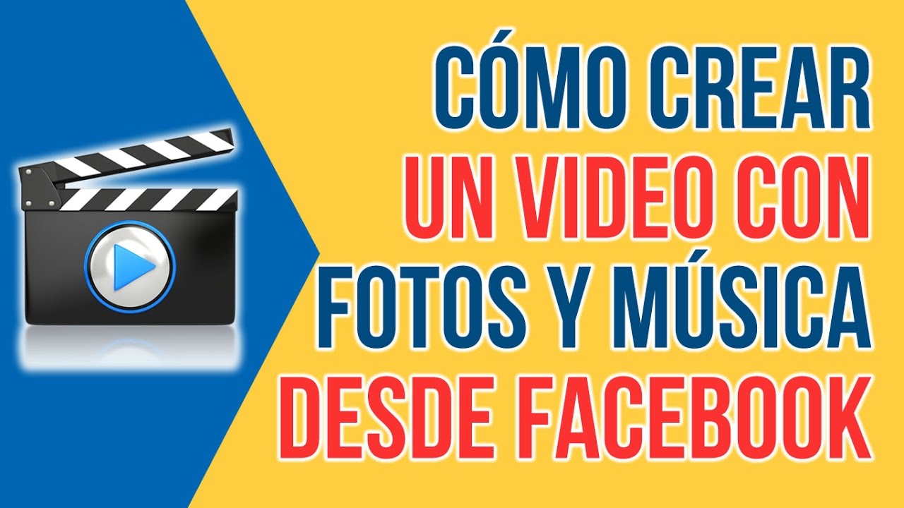 Como Hacer un Video con Fotos y Musica en Facebook
