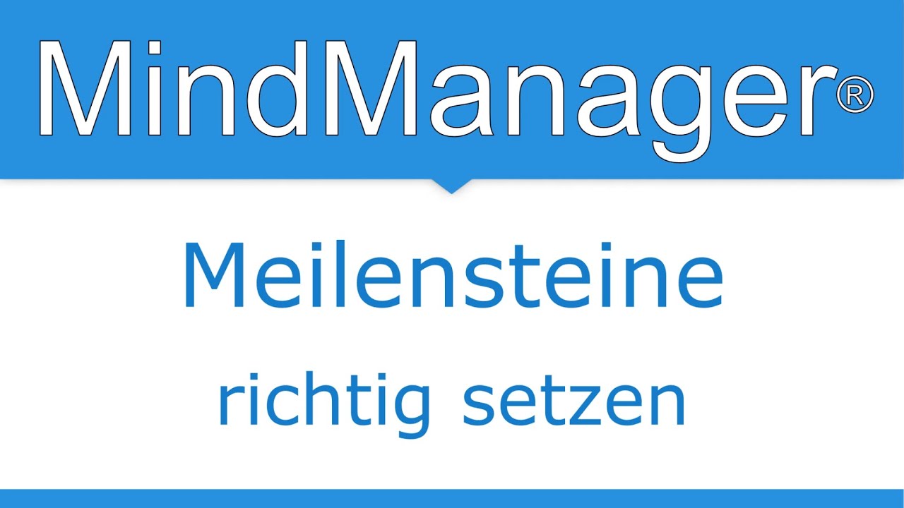Meilensteine – so geht's im MindManager.