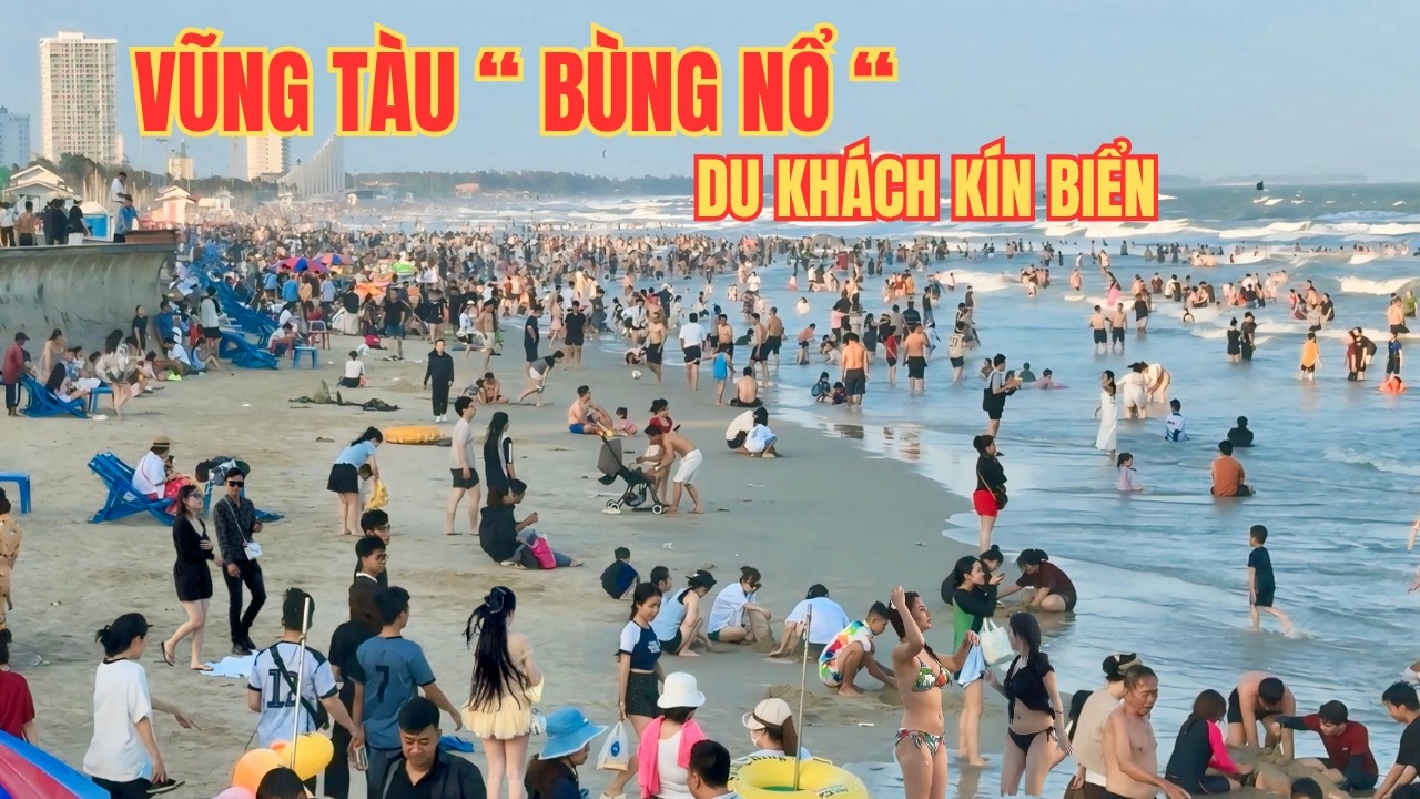 Sốc! Bãi Sau Vũng Tàu Đông Nghẹt, Du Khách Kín Biển! Vì Sao?