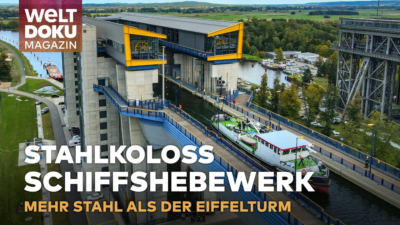 SCHIFFSHEBEWERK NIEDERFINOW - Rekordverdächtiger Schiffs-Aufzug | WELT Doku Magazin