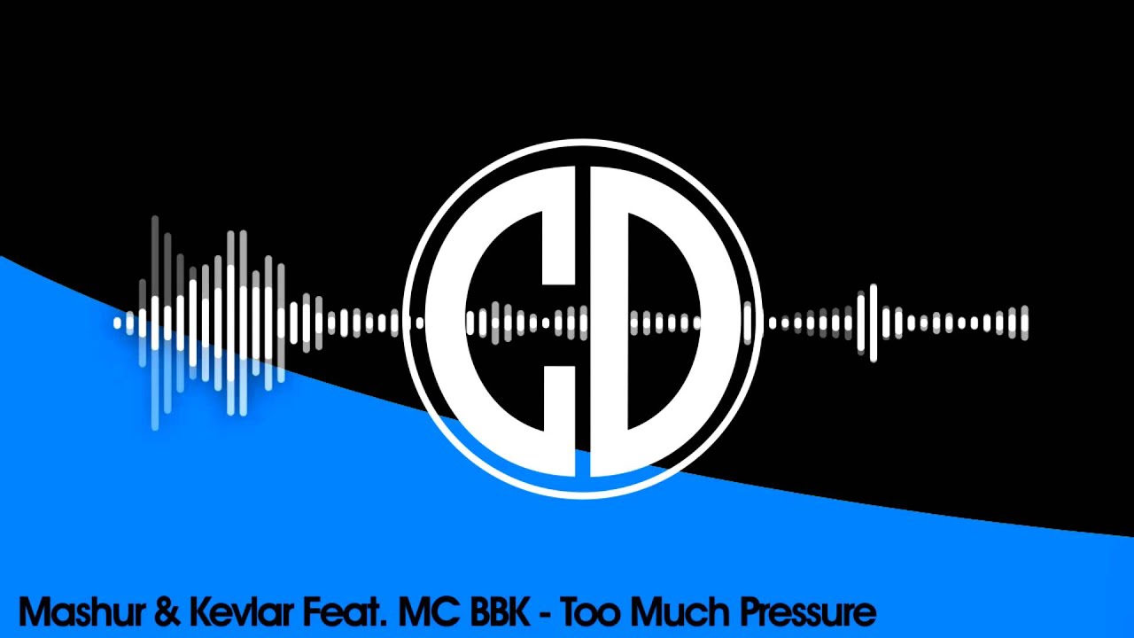 Mashur & Kevlar feat. MC BBK - Too Much Pressure