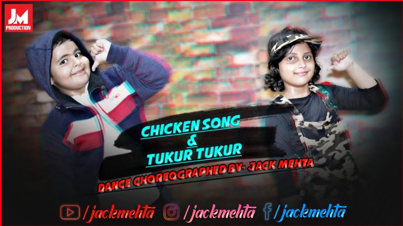 Chicken Kuk-Doo-koo And Tukur Tukur Dance Cover | Dance Choreographed by- 