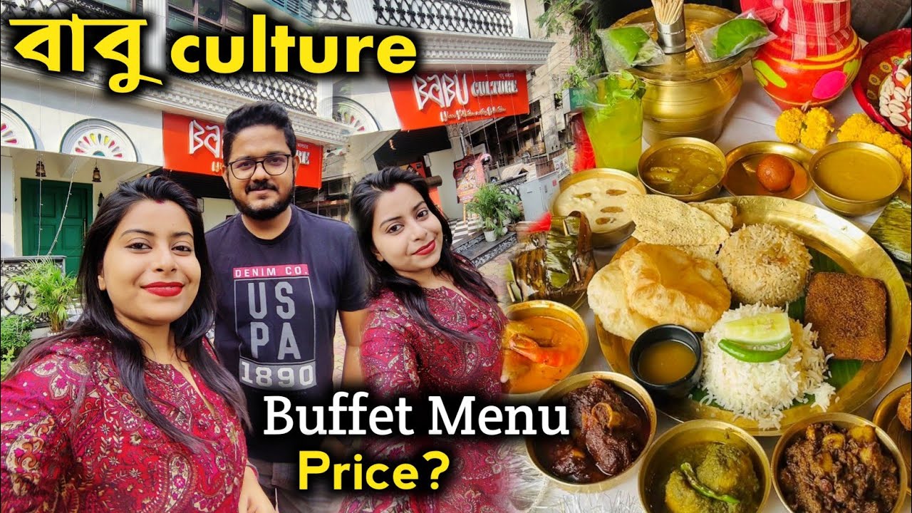 BABU CULTURE Unlimited Buffet Menu|Salt Lake| Best Bengali buffet in Kolkata