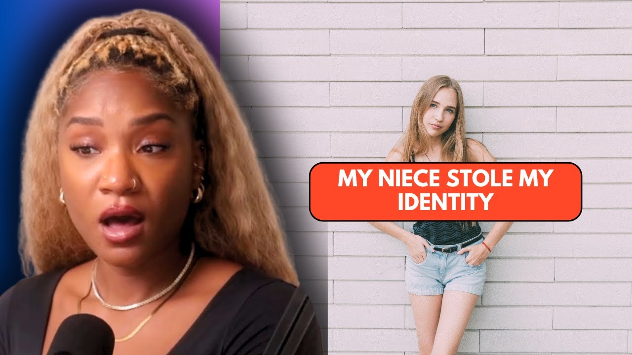 My Niece Stole My Identity And Tried To Get My Husband To Divorce Me - REACTION
