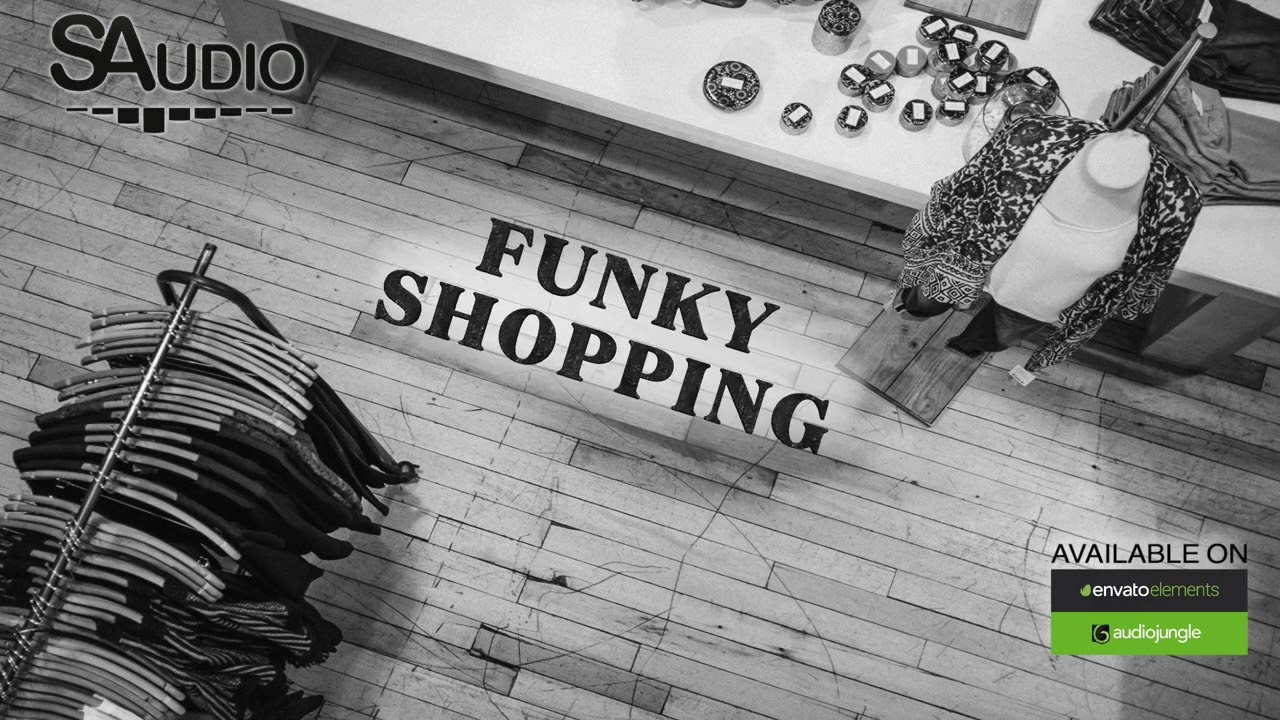 Funky Shopping | Royalty Free Background Music | Fashion Trendy Music for Video | S-Audio