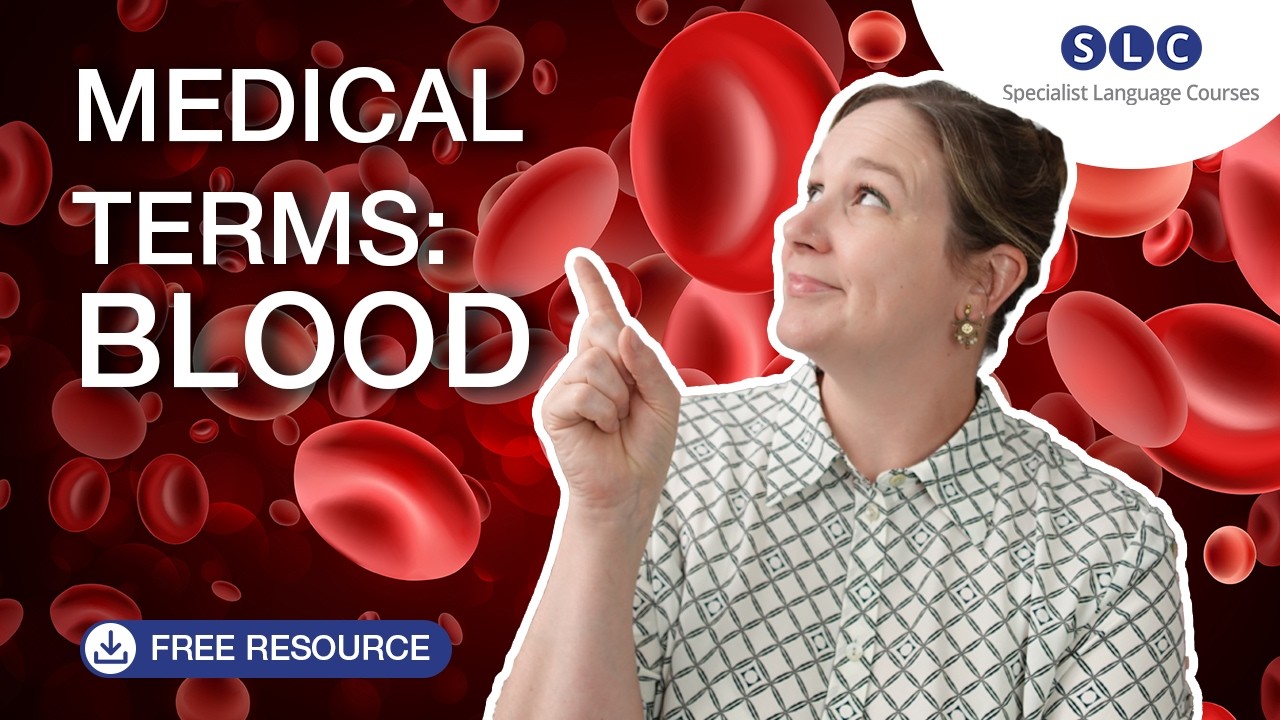 Medical Terminology: talking about BLOOD
