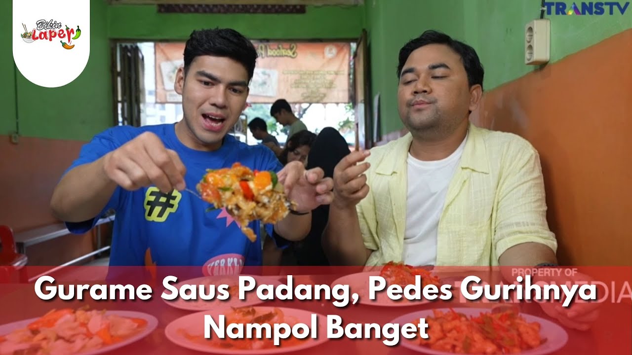 Gurame Saus Padang, Pedes Gurihnya Nampol Banget - BIKIN LAPER (29/1/26) P2