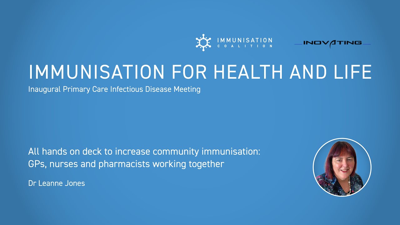 All hands on deck to increase community immunisation - Dr Leanne Jones