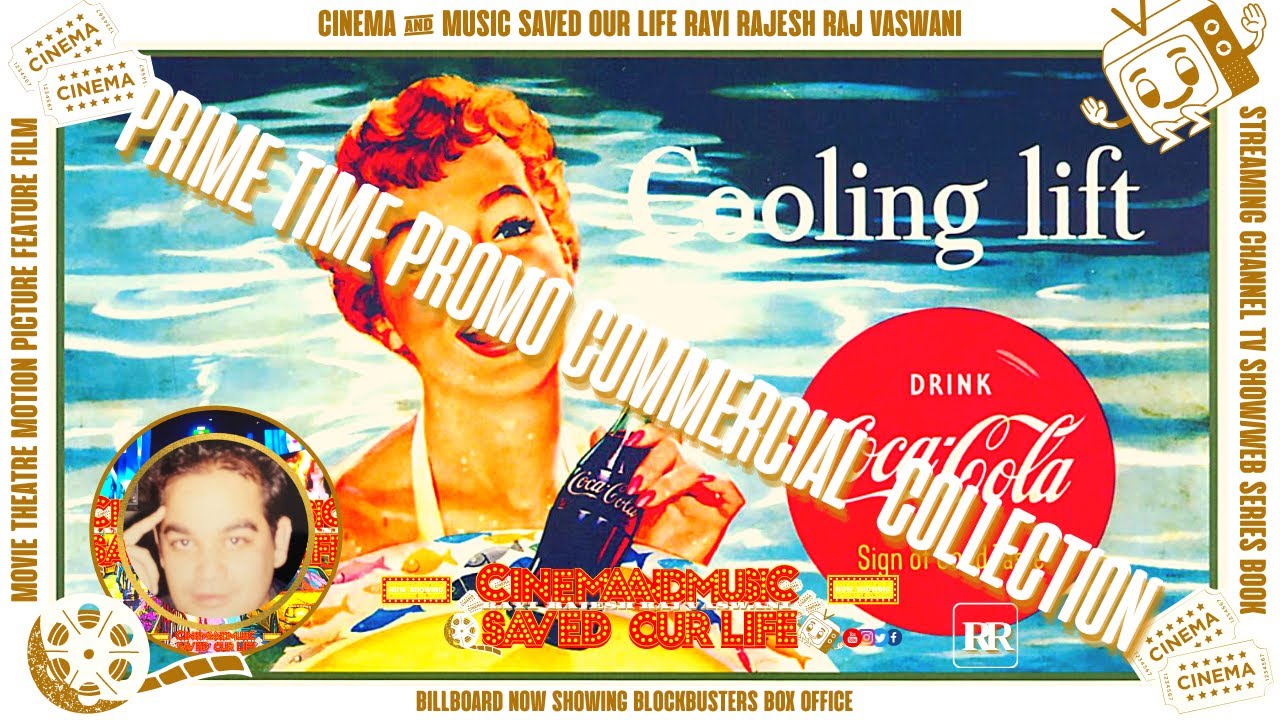 CINEMA : COCACOLA - OFFICIAL GLOBAL MOVIE THEATRE POPCORN TIME INTERMISSION INTERVAL ADVERTISING ADS