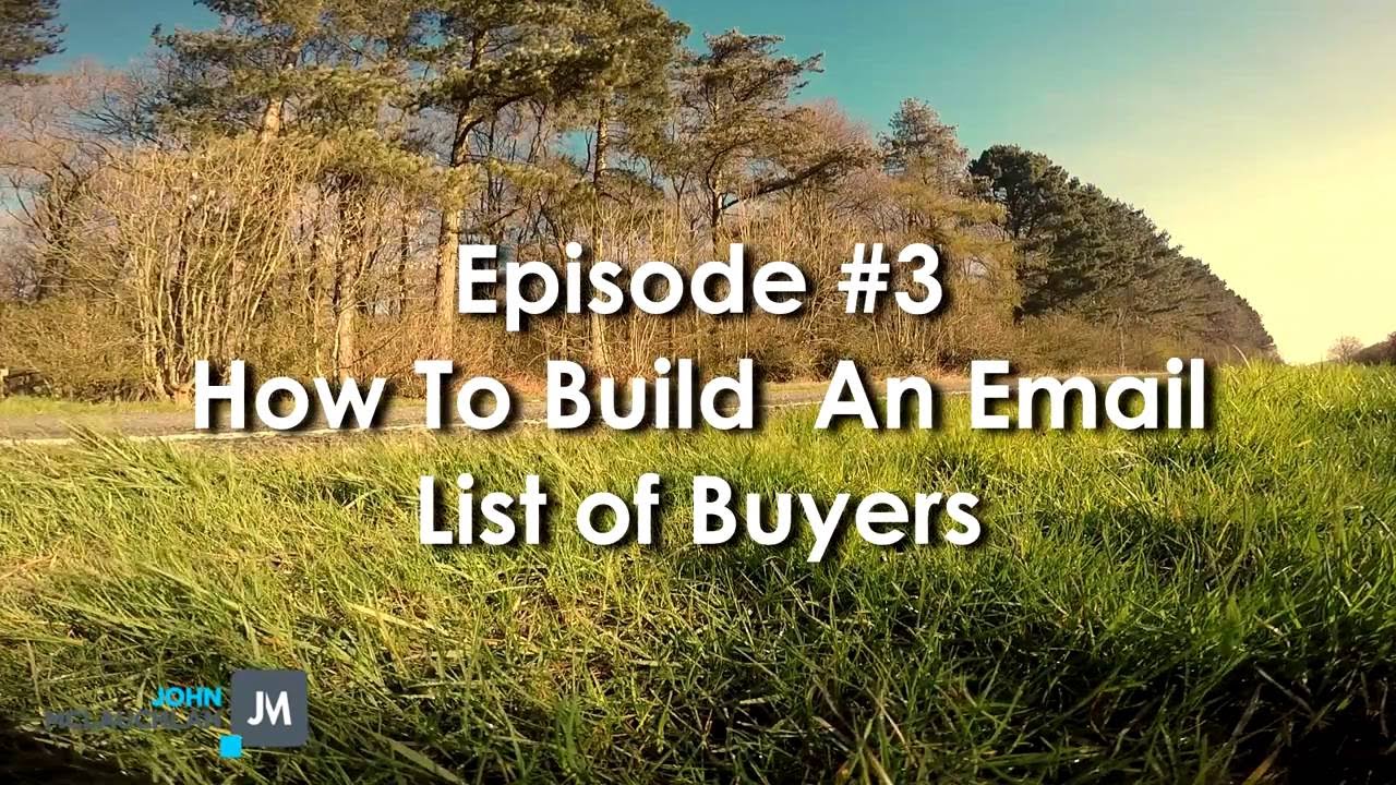 How To Build A Profitable Email List of Buyers