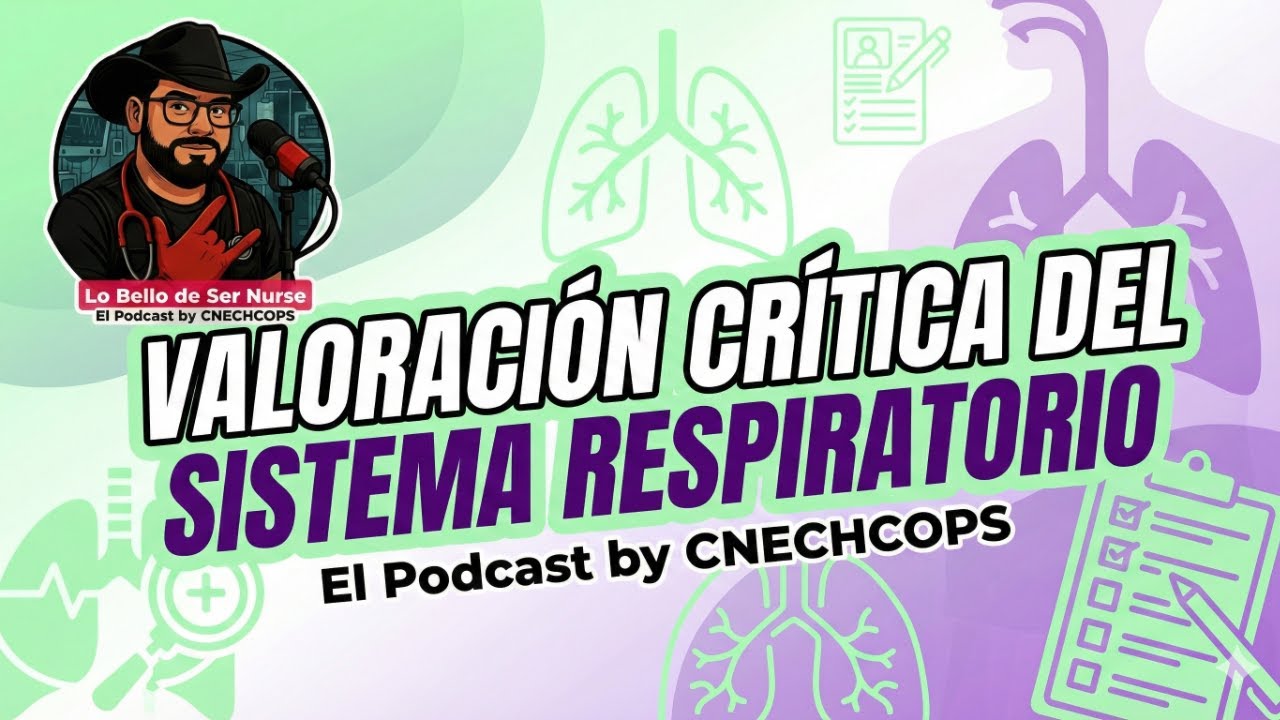 Valoración del Sistema Respiratorio | Lo Bello de Ser Nurse