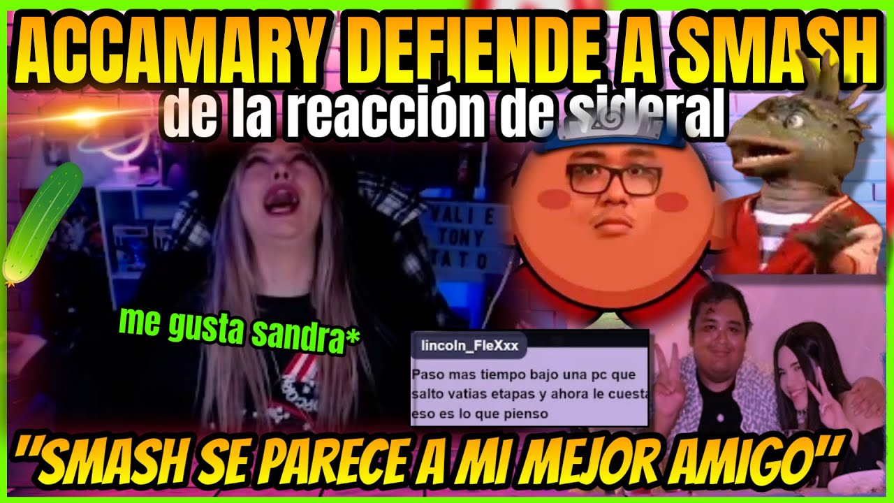 ACCAMARY DEFIENDE A SMASH TRAS LA REACCION DE SIDERAL HACIA SMASH EN SU CENA CON SANDRASKINS