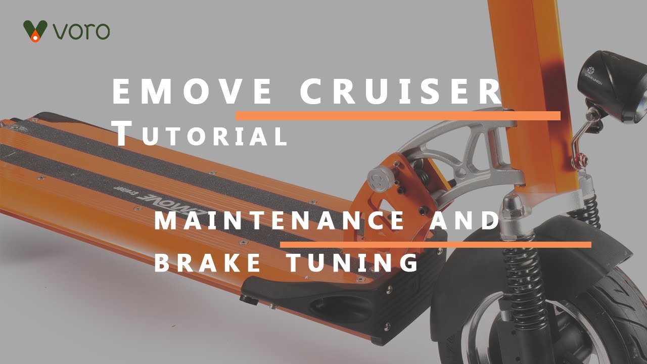 EMOVE Cruiser Brake Tuning and Maintenance Tutorial
