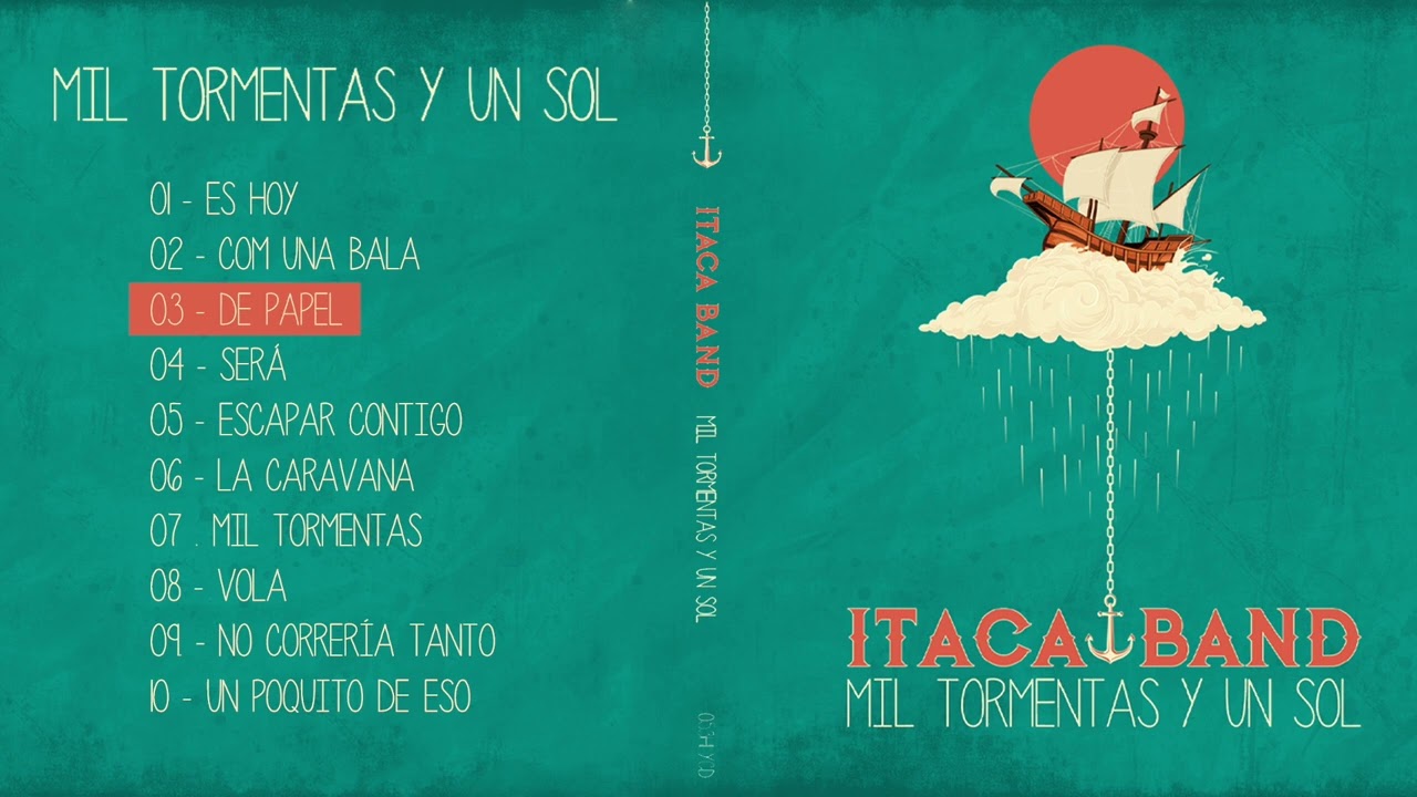 ITACA BAND - MIL TORMENTAS Y UN SOL (full album)