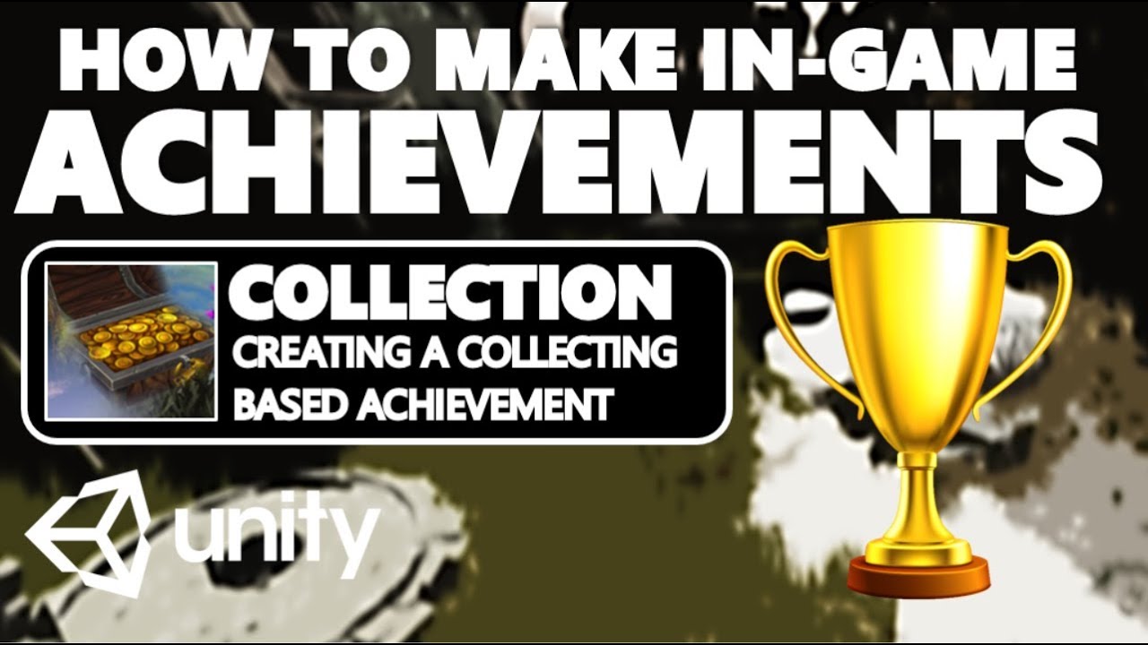HOW TO MAKE IN-GAME ACHIEVEMENTS FOR YOUR GAME IN UNITY #01 - COLLECTION BASED