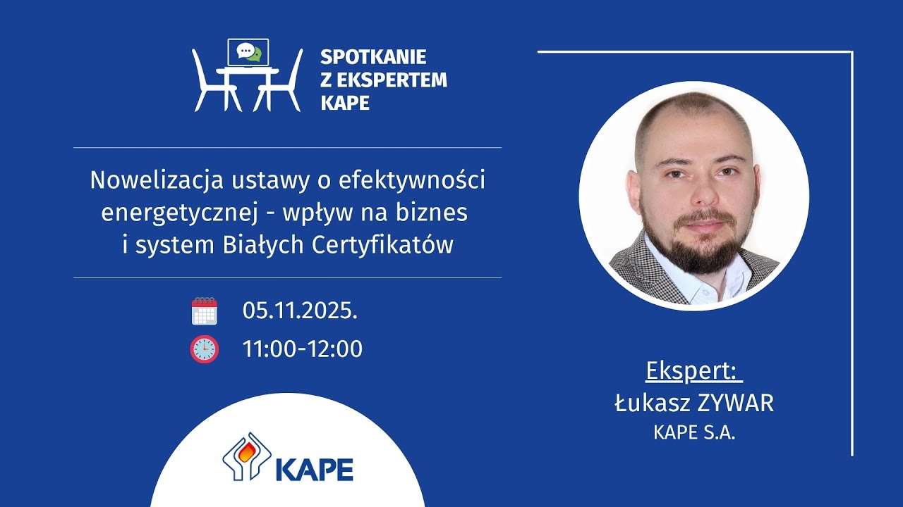 Spotkanie z ekspertem - Nowelizacja Ustawy o Efektywności Energetycznej wpływ na biznes i system BC