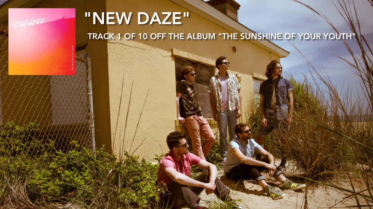 Cheerleader - New Daze