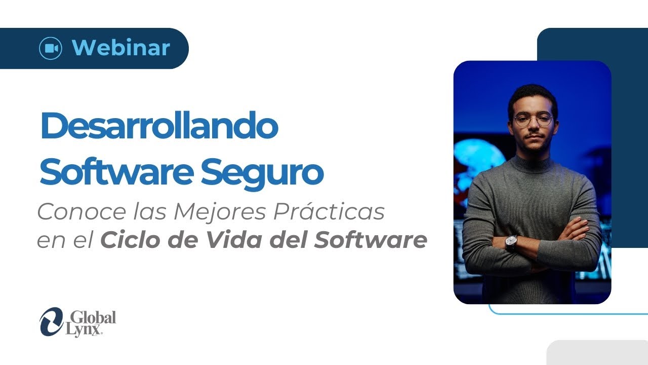 Webinar | Desarrollando Software Seguro