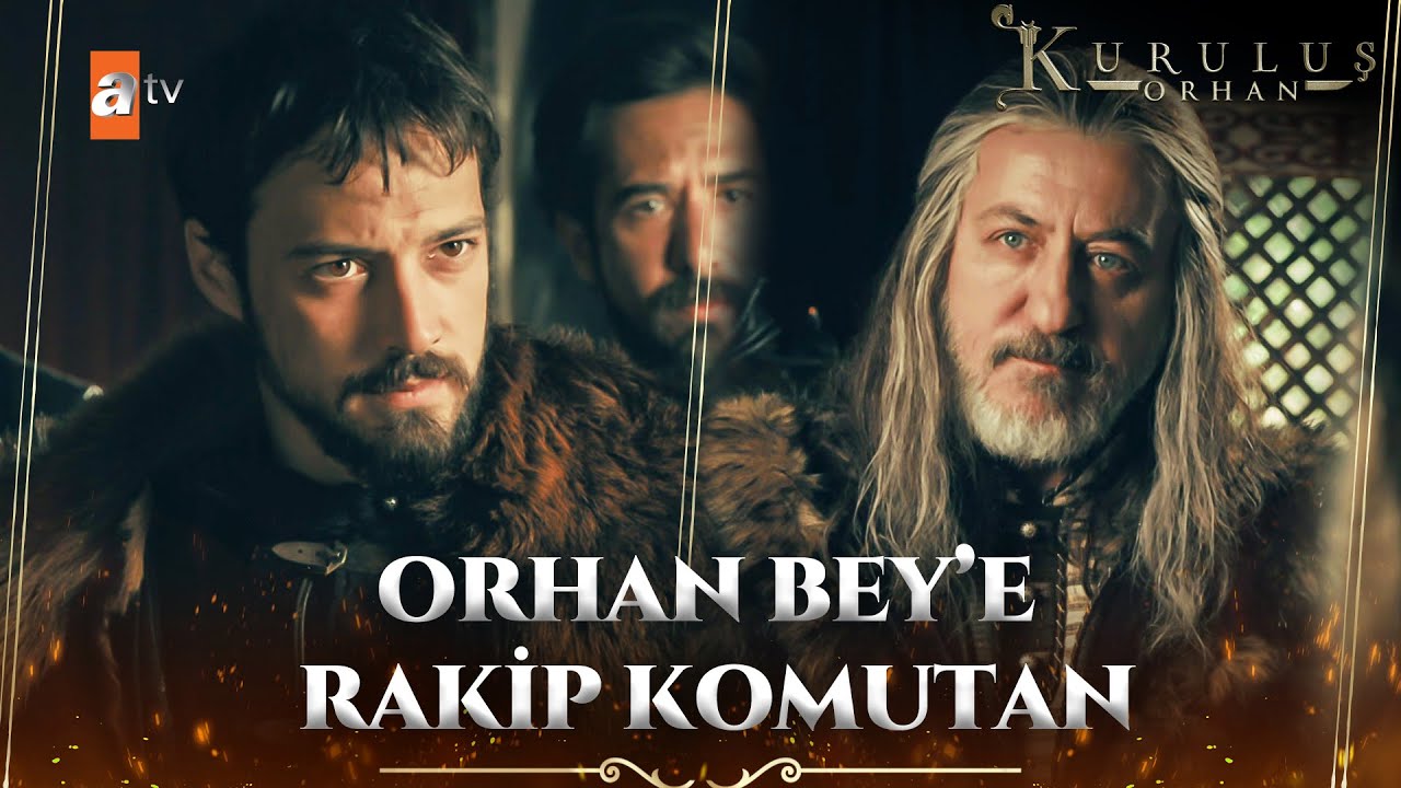 Orhan Bey'in Gölgesinde Büyüyen Hırs: Şahinşah Bey | Kuruluş Orhan Kolaj