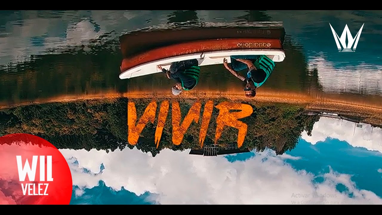 Vivir-Wil Vélez Ft Sr Mulato (Video oficial) PROD: Jr Ruiz